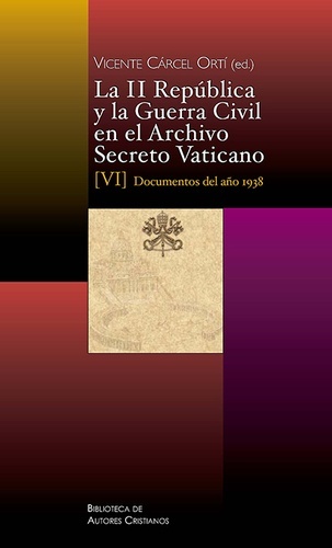 II República y Guerra Civil en el archivo secreto Vaticano