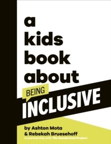 A Kids Book About Being Inclusive