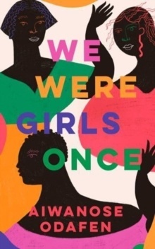 We Were Girls Once