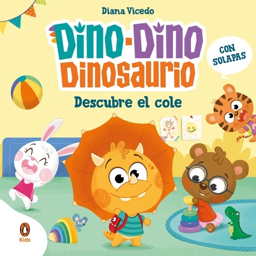 Dino-Dino Dinosaurio descubre el cole
