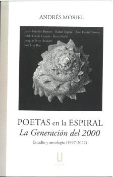 Poetas en la espiral. La generación del 2000