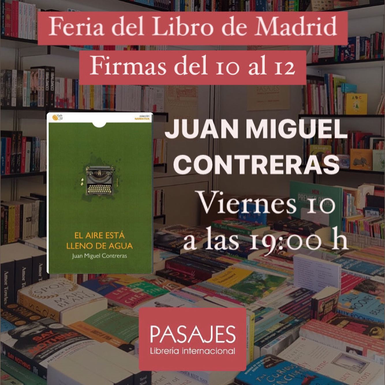 FIRMAS EN PASAJES DURANTE LA FERIA DEL LIBRO (TERCER FIN DE SEMANA / CASETA 202)