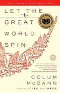 Let the Great World Spin. National Book Award 2009