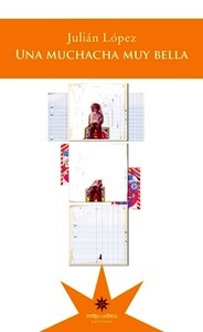 Una muchacha muy bella