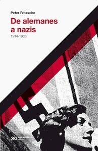 De alemanes a nazis. 1914-1933