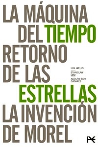 La máquina del tiempo / Retorno de las estrellas / La invención de Morel. Estuche