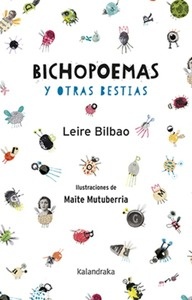 Bichopoemas y otras bestias. Premio Euskadi de Literatura 2017