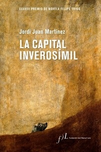 La capital inverosímil