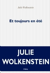 Et toujours en été