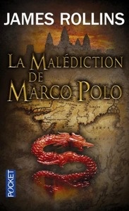 SIGMA Force. La Malédiction de Marco Polo
