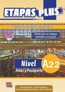 ETAPAS Plus A2.2. Fotos y pasaporte. Libro de alumno+libro ejercicios+LDP+gramática