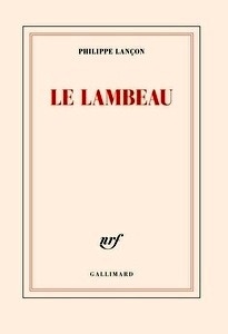 Le Lambeau - Prix Fémina 2018