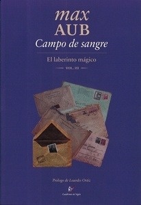 Campo de sangre. El laberinto mágico Vol. III
