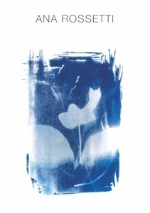 Ana Rossetti. Antología