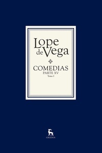 Comedias. Parte XV (2 vols.). Parte XV