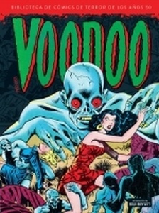 Voodoo 1952 - 1953. Biblioteca de cómics de terror de los años 50