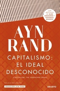 Capitalismo. El ideal desconocido