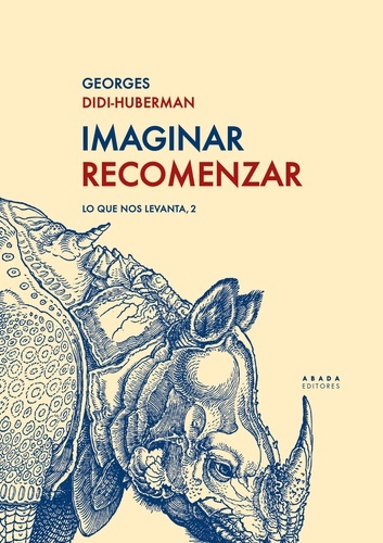 Imaginar Recomenzar. Lo que nos levanta 2