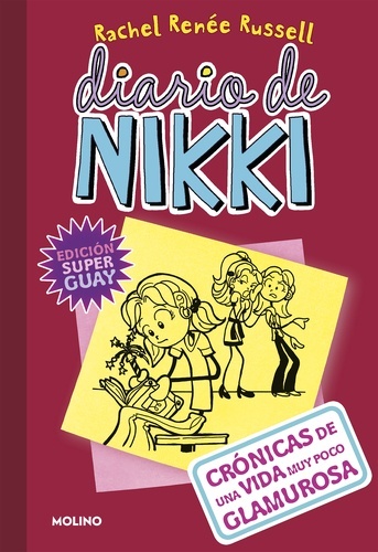 Diario de Nikki 1. Crónicas de una vida muy poco glamurosa