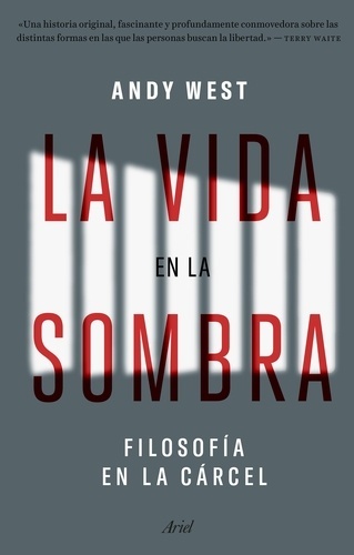La vida en la sombra. Filosofía en la cárcel