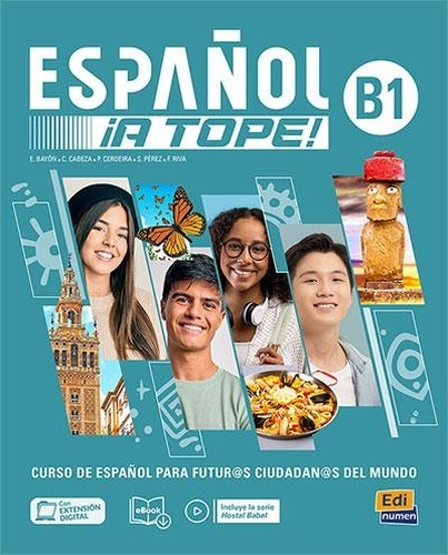 Español ¡a tope! B1 Libro del estudiante