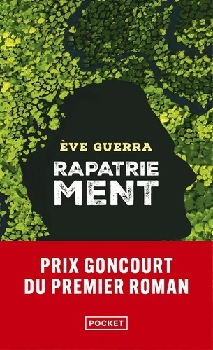 Rapatriement. Prix Goncourt du premier roman 2024