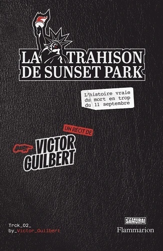 La Trahison de Sunset Park.