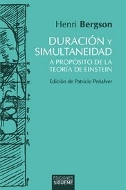 Duración y simultaneidad. A propósito de la teoría de Einstein