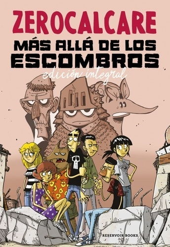 Más allá de los escombros. Edición integral