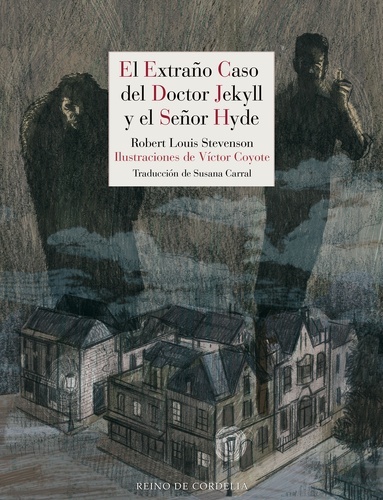 El Extraño caso del doctor Jekyll y el señor Hyde