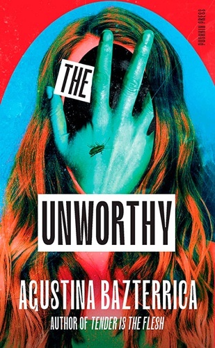 The Unworthy