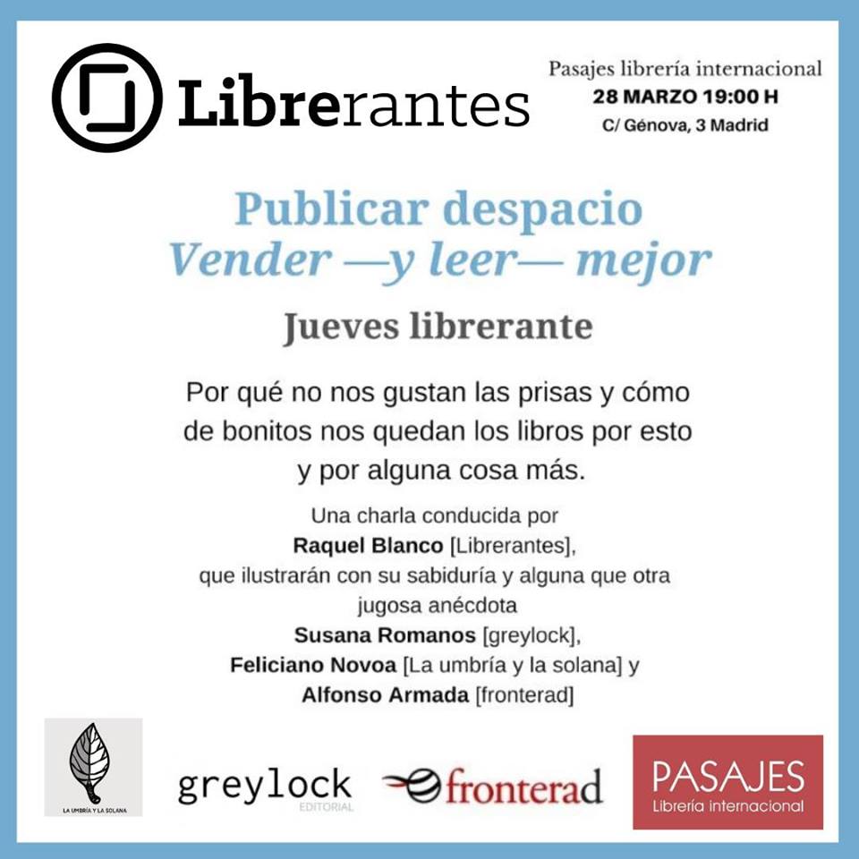 MESA REDONDA | Publicar despacio. Vender -y leer- mejor. Jueves Librerantes