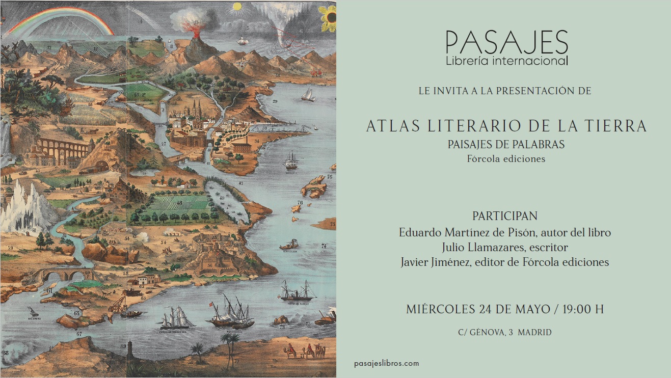 PRESENTACIÓN - Eduardo Martínez de Pisón, "Atlas literario de la Tierra", Fórcola, 2023