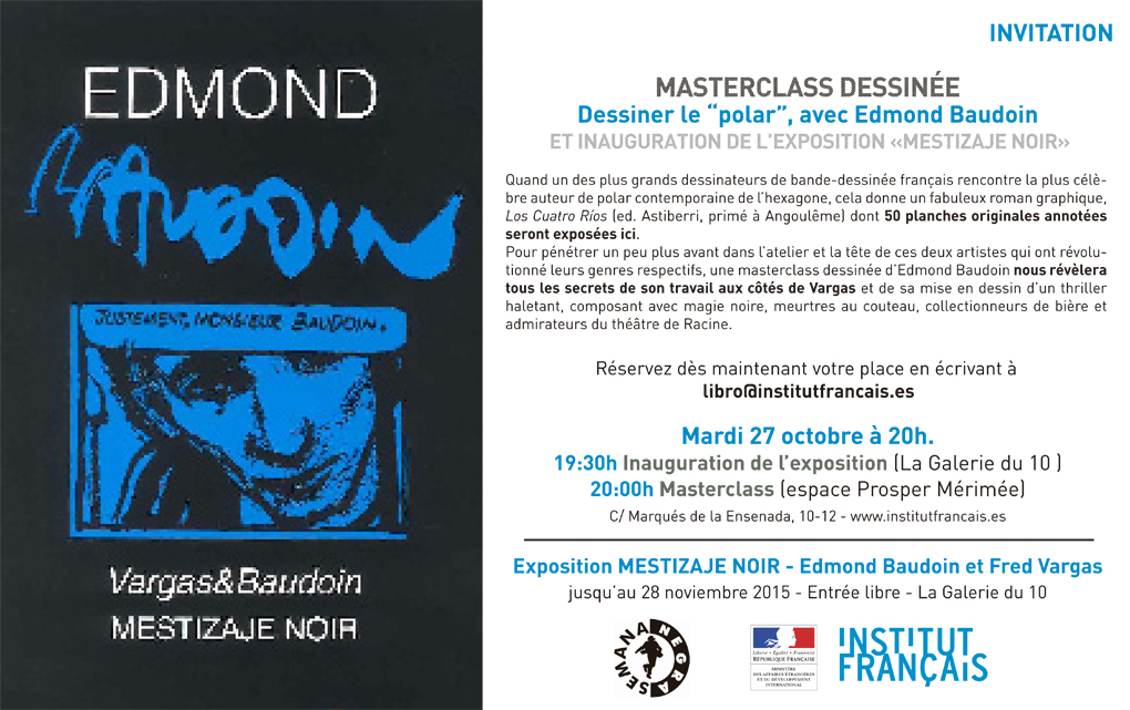 EXPOSITION ET MASTER CLASS AVEC EDMOND BAUDOIN | Mestizaje noir - Dessiner le polar