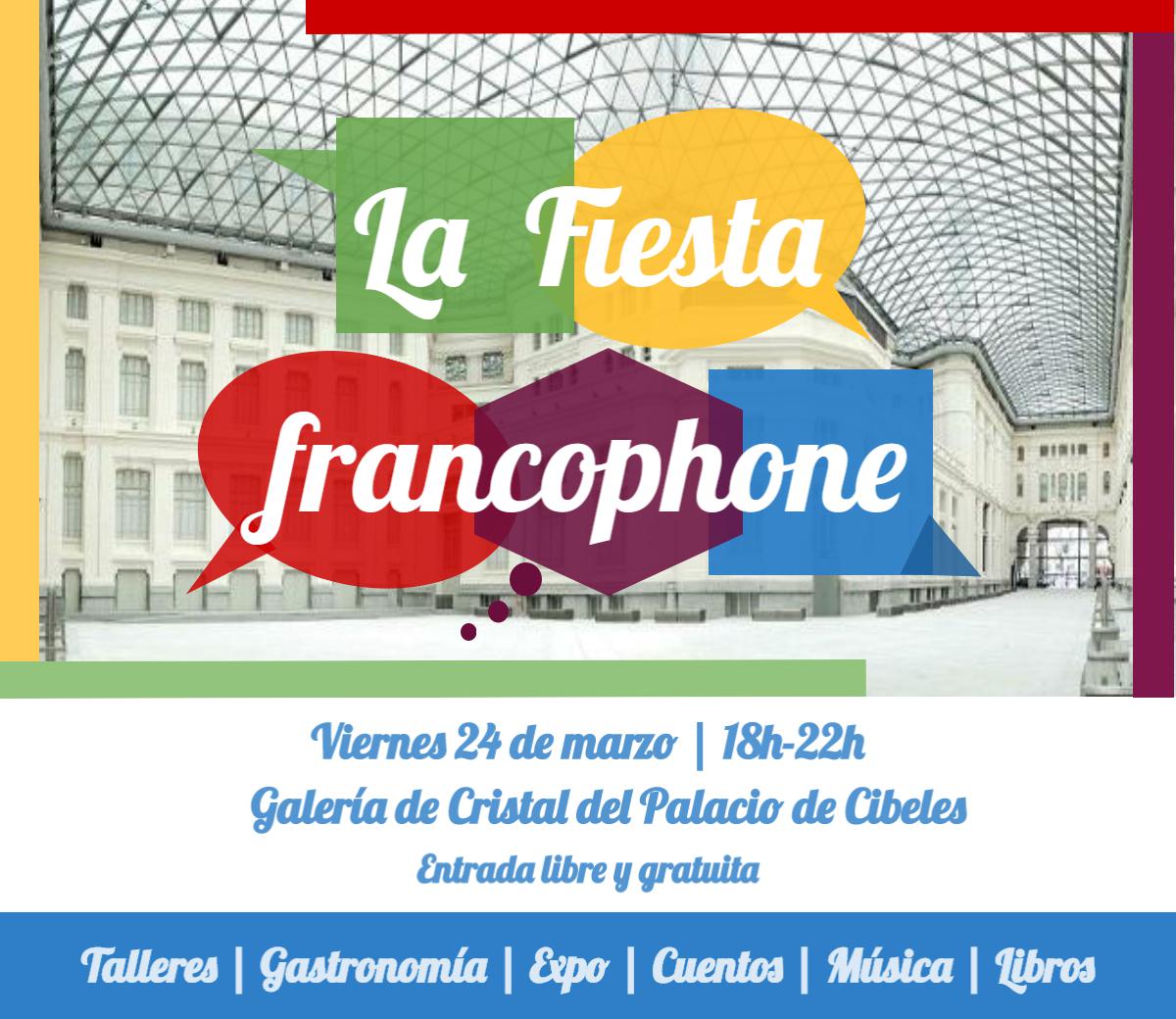 FÊTE DE LA FRANCOPHONIE | La 1ère fête francophone de Madrid