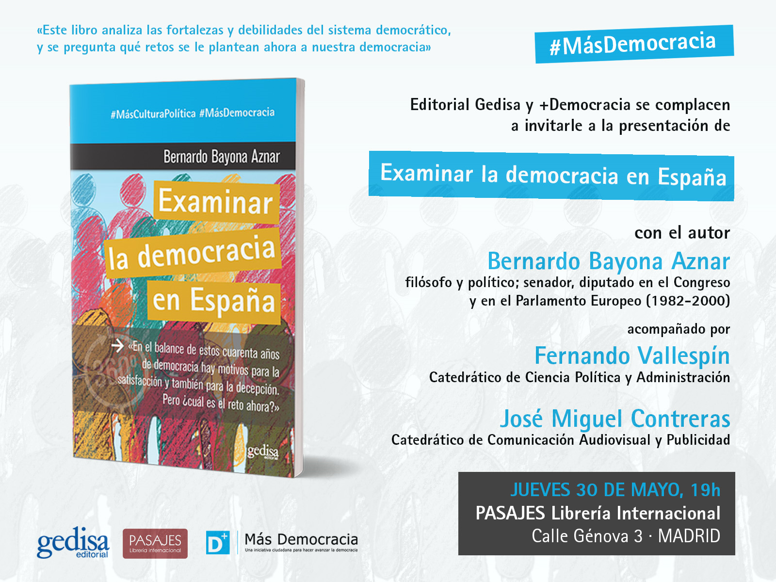 Presentación - Examinar la democracia en España de Bernardo Bayona Aznar