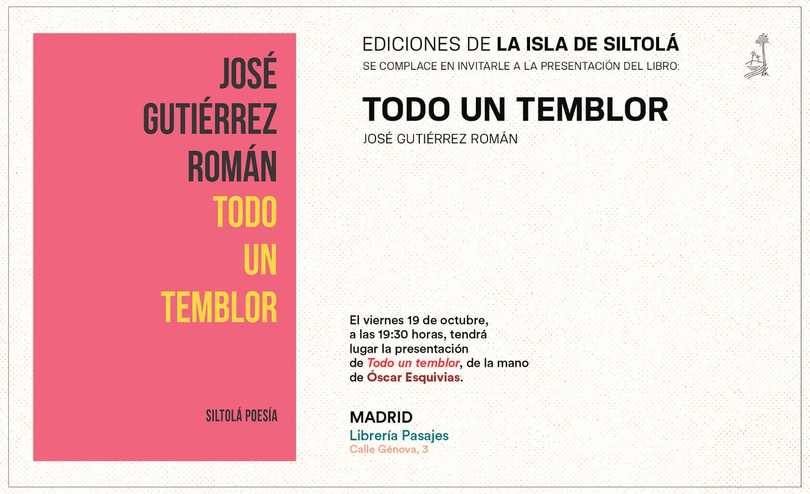 PRESENTACIÓN | TODO UN TEMBLOR DE JOSÉ GUTIÉRREZ ROMÁN en Pasajes