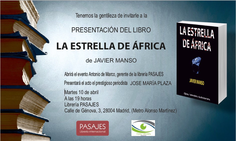 Presentación LA ESTRELLA DE ÁFRICA de JAVIER MANSO