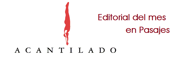 ACANTILADO, EDITORIAL DEL MES EN PASAJES