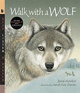 Walk With  A Wolf (WIth Read-Along CD)