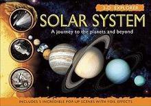 3-D Explorer: Solar System: A Journey to the Planets and Beyond