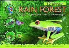 3-D Explorer: Rain Forest: A Journey from the River to the Treetops