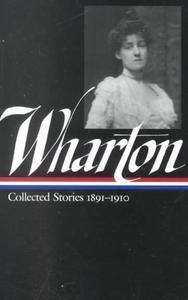 Collected Short Stories 1891-1910