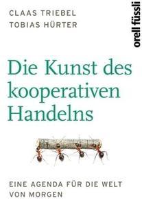 Die Kunst des kooperativen Handels