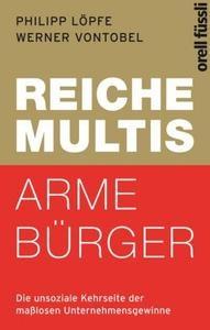 Reiche Multis - arme Bürger