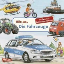 Hör mal: Die Fahrzeuge, m. Tonmodul