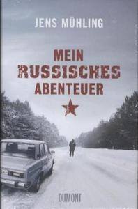 Mein russisches Abenteuer