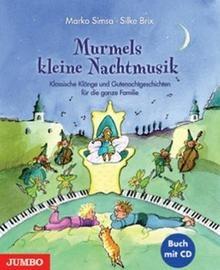 Murmels kleine Nachtmusik, m. Audio-CD