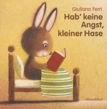 Hab keine Angst, kleiner Hase