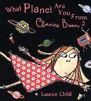 What Planet are you from Clarice Bean?
